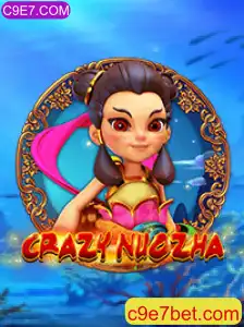 CrazyNuoZha: Aventura Frenética no Universo de C9E7.COM